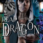 Reap Not the Dragon Cover
